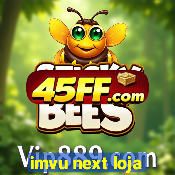 imvu next loja